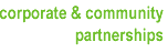 corporate and community partnerships
