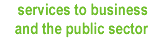 services to business and the public sector